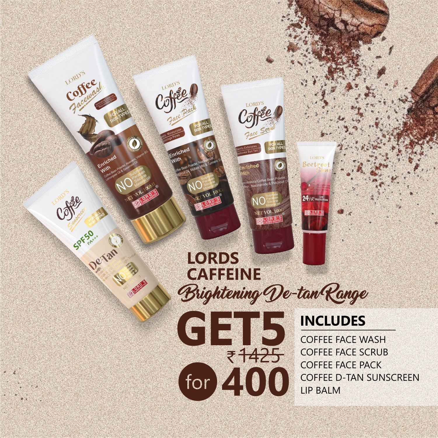 BUY 5 @400|| Lords Caffeine Brightening De-tan Range